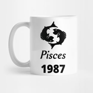 Black Zodiac Birthday Pisces 1987 Mug